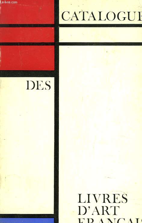 CATALOGUE DES LIVRES D'ART FRANCAIS