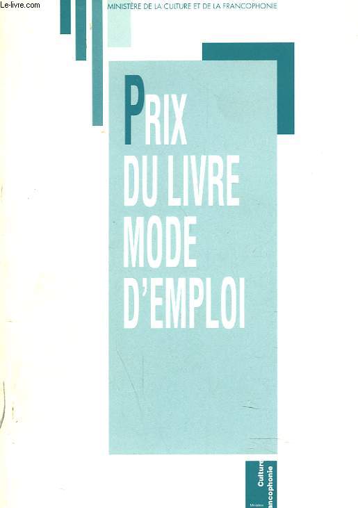 PRIX DU LIVRE. MODE D'EMPLOI.