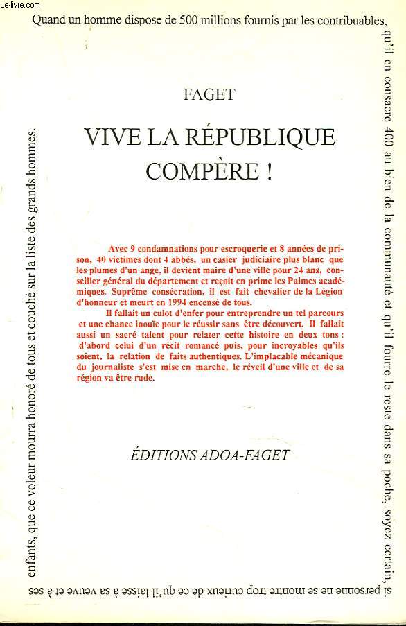 VIVE LA REPUBLIQUE COMPERE ! + ENVOI DE L'AUTEUR