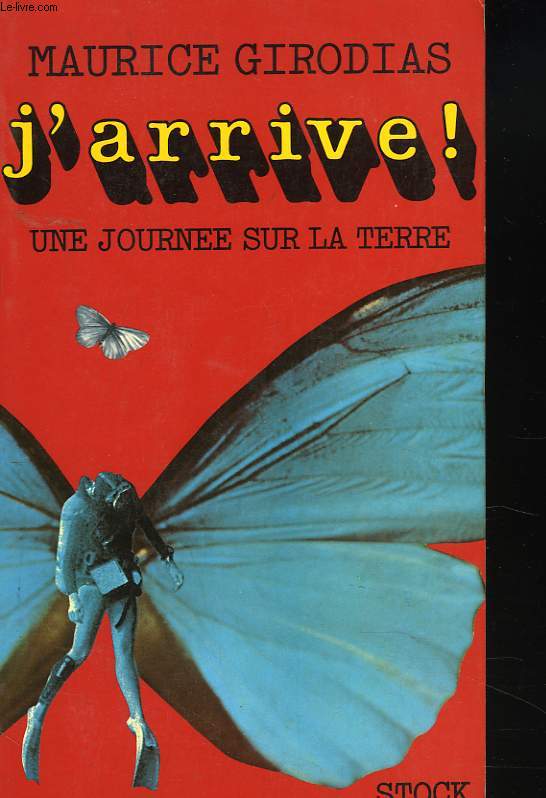 J'ARRIVE. UNE JOURNEE SUR LA TERRE. 1re PARTIE.