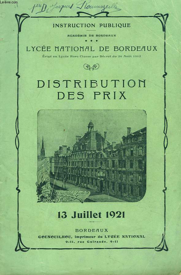 DISTRIBUTION DES PRIX 13 juillet 1921. LYCEE NATIONAL DE BORDEAUX