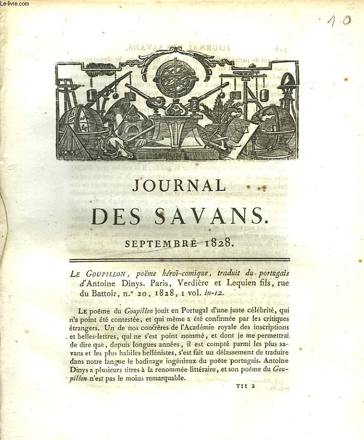 JOURNAL DES SAVANS. SEPTEMBRE 1828. LE GOUPILLON, POEME HERO-COMIQUE, TRADUIT DU PORTUGAIS D'ANTOINE DINYS (ARTICLE DE M. RAYNOUARD) / GRAMMAR OF THE LANGUAGE OF THE LENNI-LENAPE OF DELAWARE INDIANS BY D. ZEIBERGER, TRANSLATED BY P. DUPONCEAU...