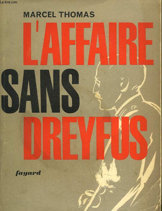 L'AFFAIRE SANS DREYFUS