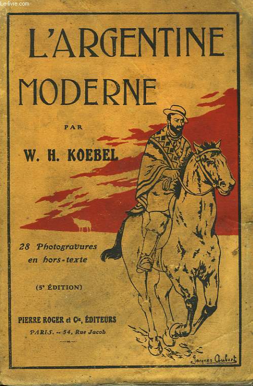 L'ARGENTINE MODERNE