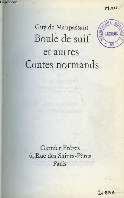 BOULE DE SUIF ET AUTRES CONTES NORMANDS