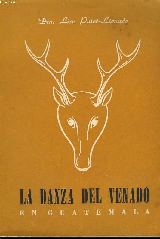LA DANZA DEL VENADO EN GUATEMALA