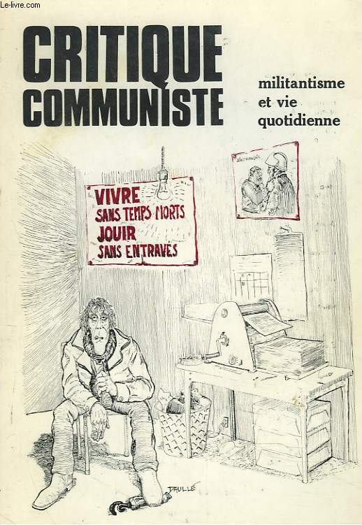 CRITIQUE COMMUNISTE N11/12, DECEMBRE/JANVIER. ANTOINE ARTHOUS, LA QUESTION DU LENINISME / D. AVENAS, A. BROSSAT, NOTRE GENERATION / M. LEQUENNE, VIE MILITANTE ET VIE QUOTIDIENNE / F. VINTEUIL, MILITER SANS MYTHOLOGIE / H. LEANS, MODE D'EXISTENCE ET...
