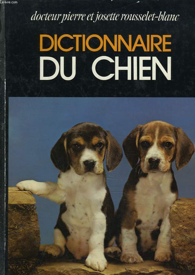 DICTIONNAIRE DU CHIEN