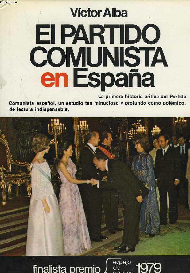 EL PARTIDO COMUNISTA EN ESPANA