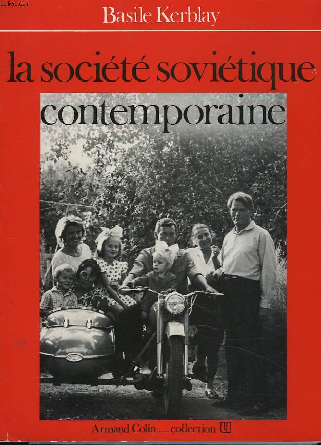 LA SOCIETE SOVIETIQUE CONTEMPORAINE