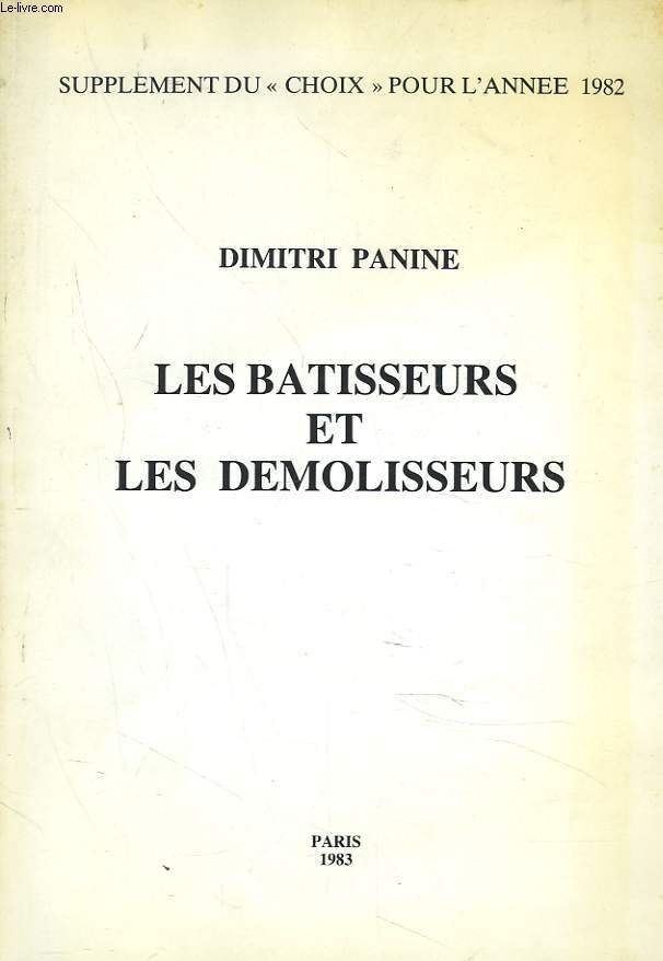 LES BTISSEURS ET LES DEMOLISSEURS. SUPPLEMENT DU 