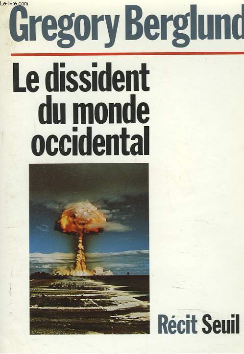 LE DISSIDENT DU MONDE OCCIDENTAL