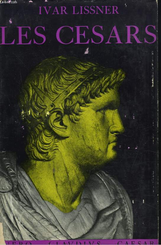 LES CESARS. DIE CSAREN.