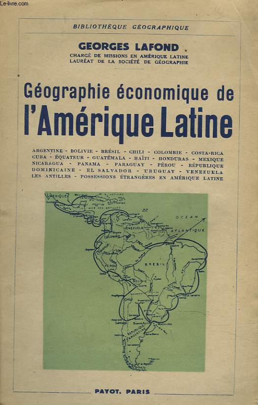 GEOGRAPHIE ECONOMIQUE DE L'AMERIQUE LATINE