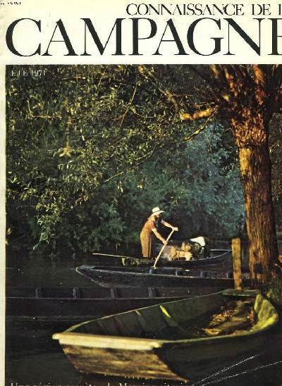 CONNAISSANCE DE LA CAMPAGNE N12, ETE 1971. UNE REGION SECRETE : LE MARAIS POITEVIN.