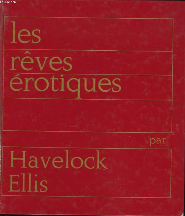 LES REVES EROTIQUES