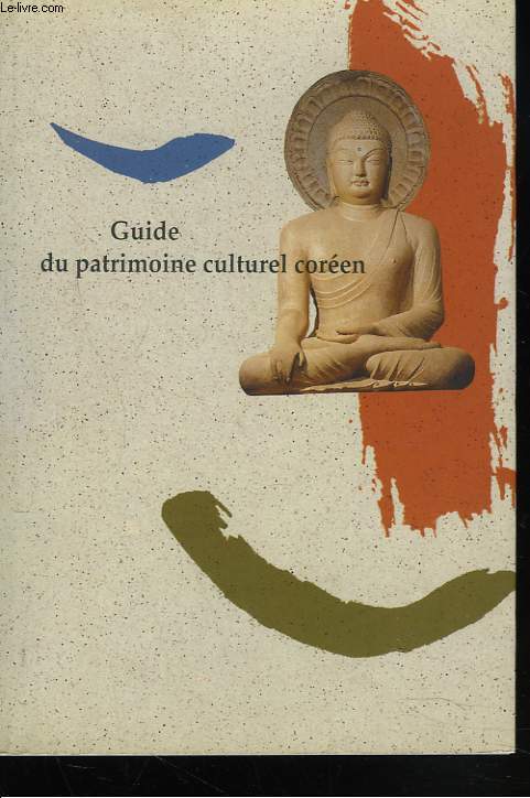 GUIDE DU PATRIMOINE CULTUREL COREEN