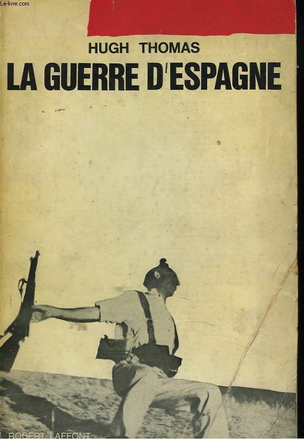 LA GUERRE D'ESPAGNE