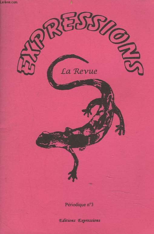 EXPRESSIONS, LA REVUE. PERIODIQUE N3, AOUT 1998. 