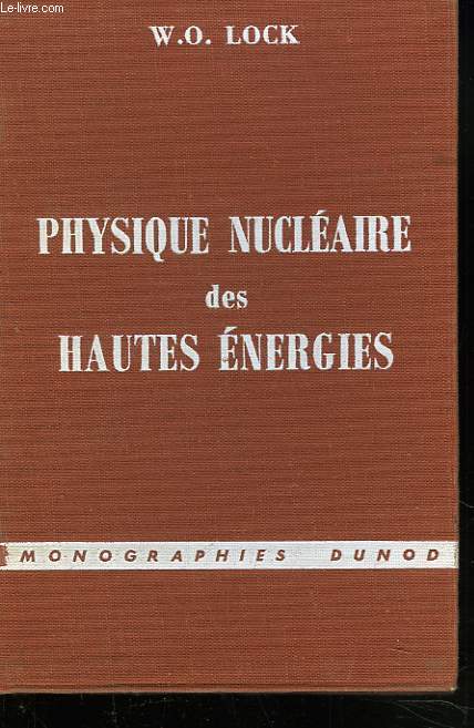 PHYSIQUE NUCLEAIRE DES HAUTES ENERGIES