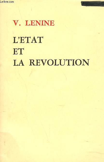 L'ETAT ET LA REVOLUTION