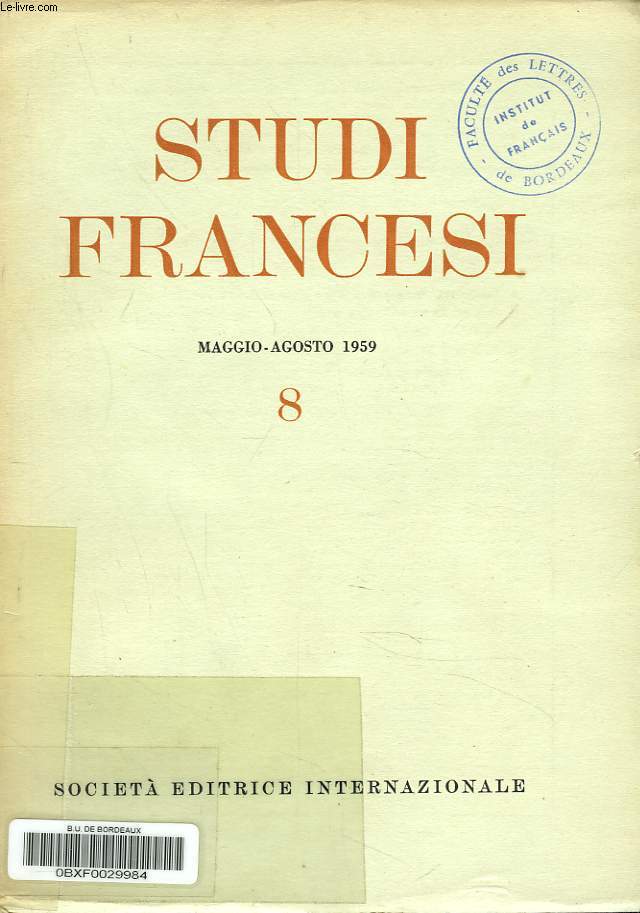 STUDI FRANCESI N8, MAGGIO-AGOSTO 1959. A. PIZZORUSSO, FRANCOIS DE CALLIERE E UNA CRITICA DEL 