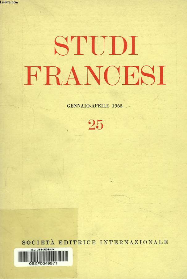 STUDI FRANCESI N25, GENNAIO-APRILE 1965. G. MONBELLO, PER UNA EDIZIONE CRITICA DELL' 
