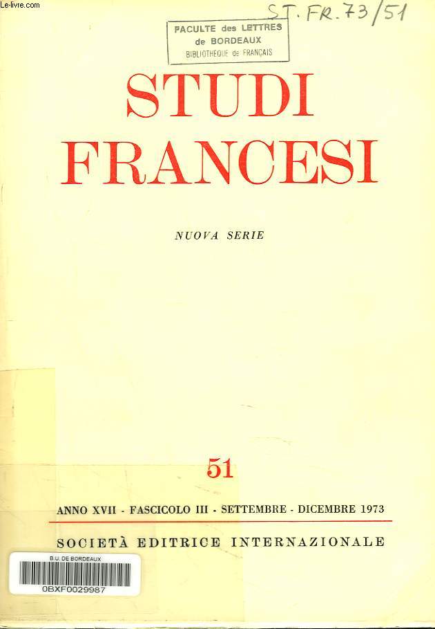 STUDI FRANCESI, NUOVA SERIE N51, SETTEMBRE-DICEMBRE 1973. J. XILLIAMSON, NAMING AS A SOURCE OF IRONY IN 