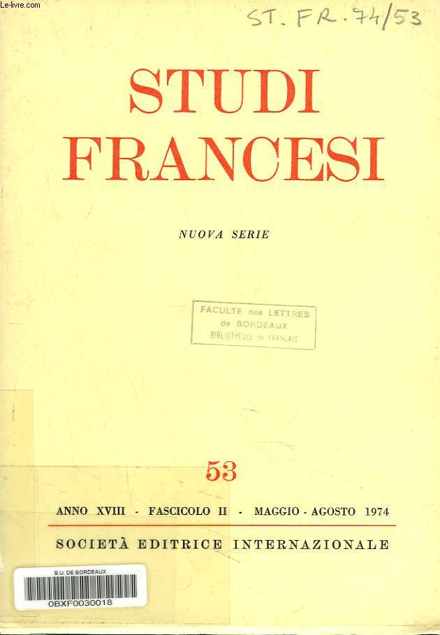 STUDI FRANCESI, NUOVA SERIE N53, MAGGIO-AGOSTO 1974. P.R. LONIGAN, THE 