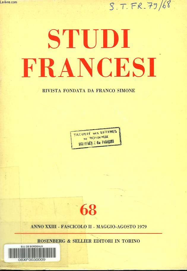 STUDI FRANCESI, NUOVA SERIE N68, MAGGIO-AGOSTO 1979. M.J. PRETINA, 