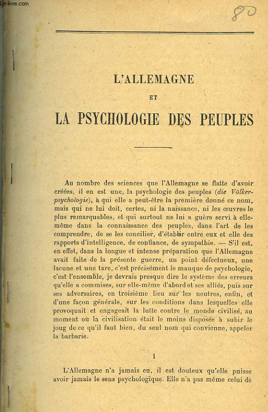REVUE DES DEUX MONDES. RECUEIL D'ARTICLES. L'ALLEMAGNE ET LA PSYCHOLOGIE DES PEUPLES, A. GERARD PP.365-389 / TOME XXXVIII, 1917 : REVUES ETRANGERES T. DE WYZEWA / LE PRINCE DE BLOW ETMA POLITIQUE ALLEMANDE, HENRI WELSCHINGER /...