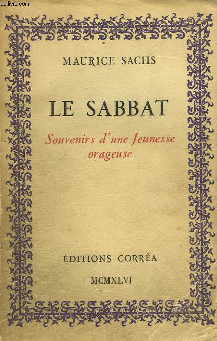 LE SABBAT. SOUVENIRS D'UNE JEUNESSE ORAGEUSE.