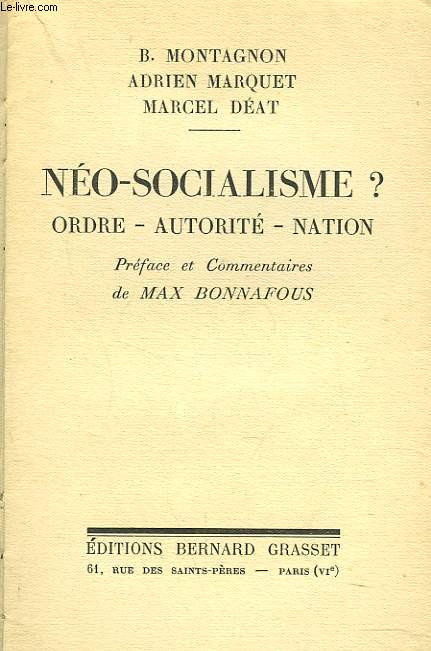 NEO-SOCIALISME ? ORDRE-AUTORITE-NATION