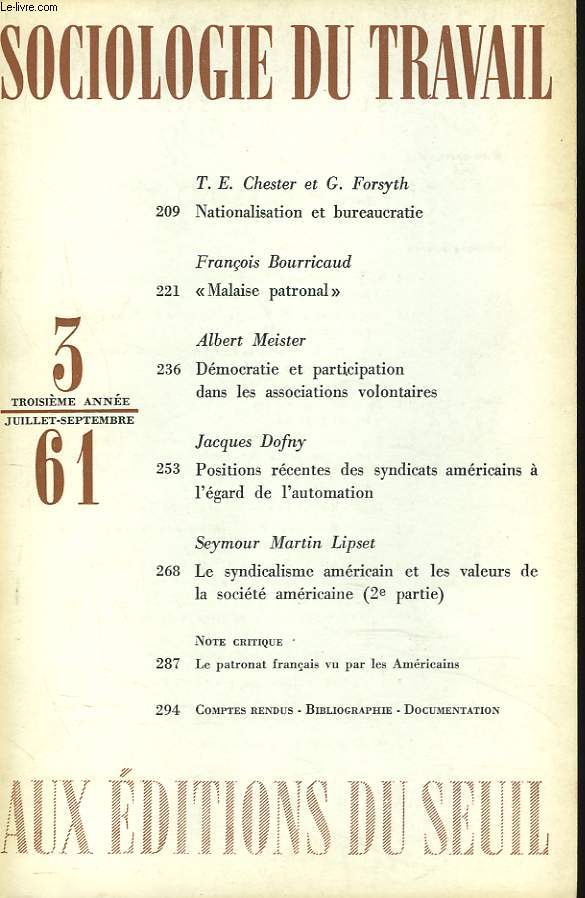 SOCIOLOGIE DU TRAVAIL N3, JUILLET-SEPT 1961. T.E. CHESTER ET G. FORSYTH, NATIONALISATION ET BUREAUCRATIE / FRANCOIS BOURRICAUD, 
