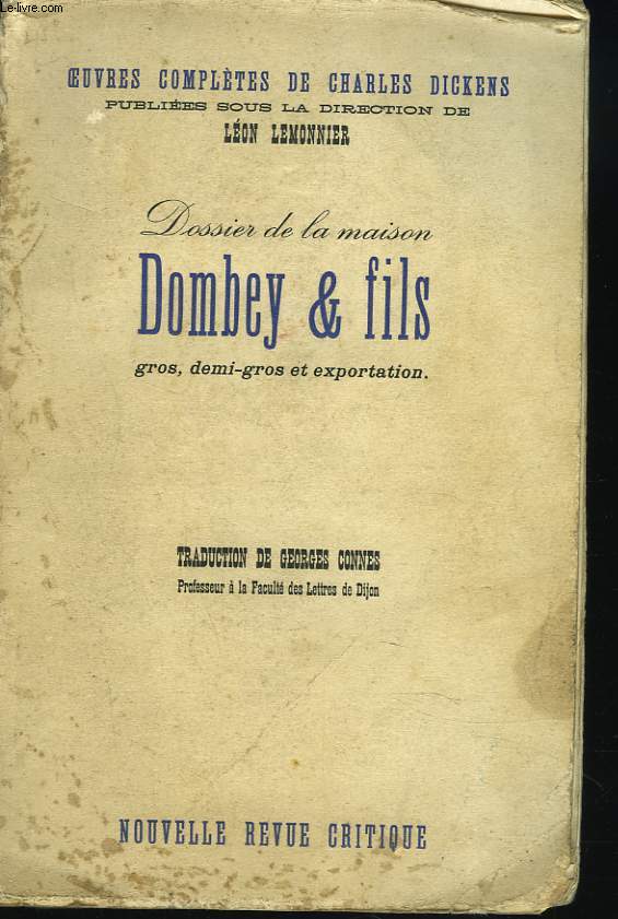 DOSSIER DE LA MAISON DOMBEY & FILS. GROS, DEMI-GROS ET EXPORTATION.