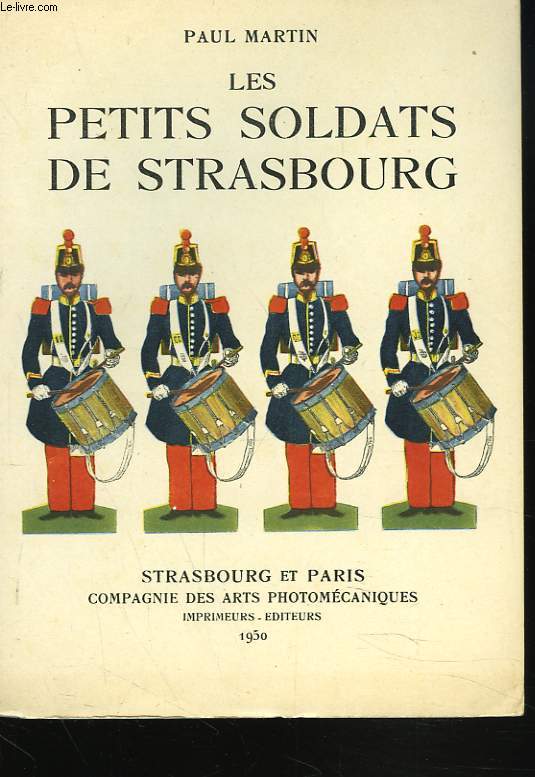 LES PETITS SOLDATS DE STRASBOURG