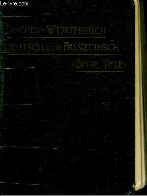 NOUVEAU DICTIONNAIRE DE POCHE FRANCAIS/ALLEMAND. NEUES TASCHEN-WRTERBUCH DEUTSCH/FRANZSISCH