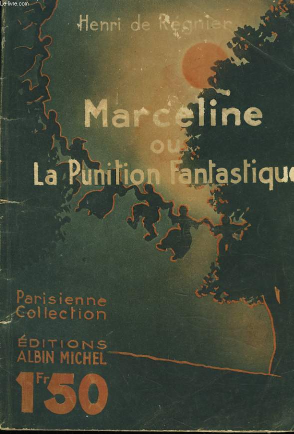 MARCELINE OU LA PUNITION FANTASTIQUE
