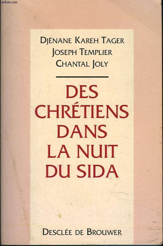 DES CHRETIENS DANS LA NUIT DU SIDA