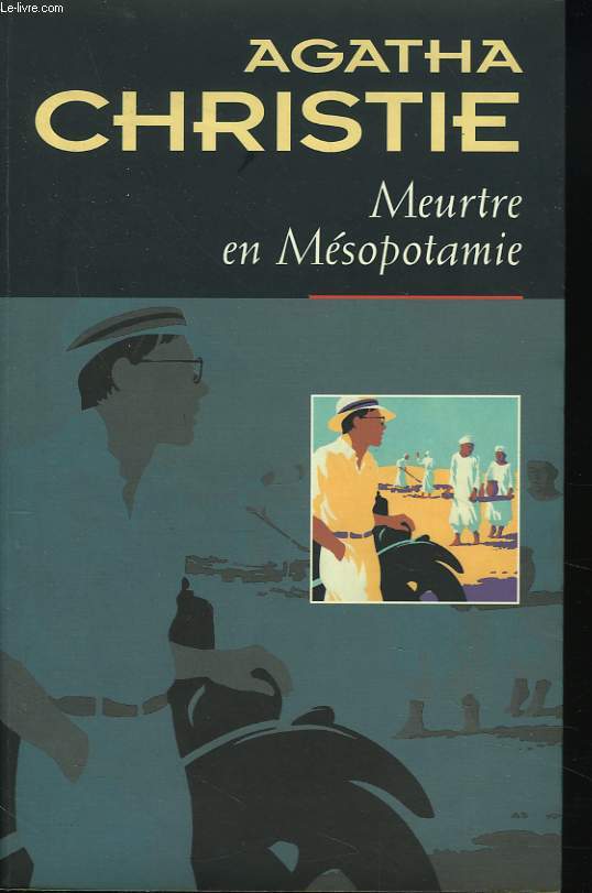 MEURTRE EN MESOPOTAMIE