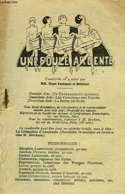 UNE POULE ARDENTE. VAUDEVILLE EN 3 ACTES.