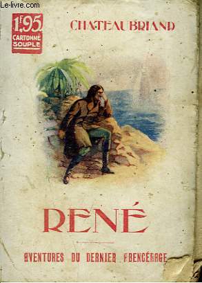 RENE. AVENTURES DU DERNIER ABENCERAGE.