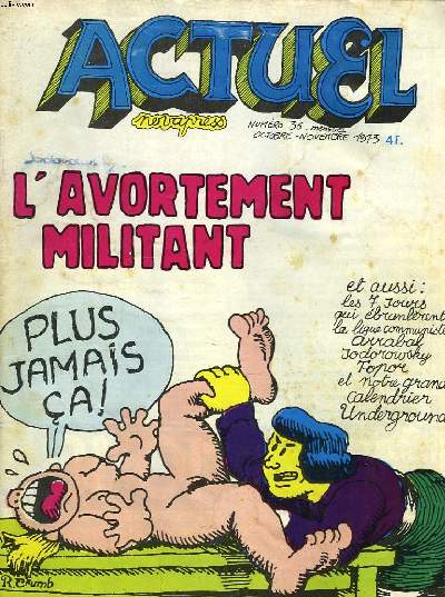 ACTUEL, MENSUEL N36, OCT-NOV 1973. L'AVORTEMENT MILITANT / LUIGUE COMMUNISTE / GNEERAL BUIS / MUSIQUE NOIRE / LES DEUX SUISSES / ...