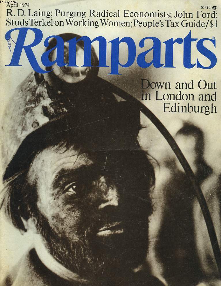 REMPARTS N9, VOL. 12, APRIL 1974. DANIEL BERRIGAN: SOME OF HIS BEST FRIENDS WERE...by PAUL JACOBS / BRAZIL: THE UNDERSIDE OF THE MIRACLE by F. HALLIDAY and M. MOLINEUX / COULD KARL MARX TEACH ECONOMICS IN AMERICA ? by L.F. LIFSCHUTZ / ...