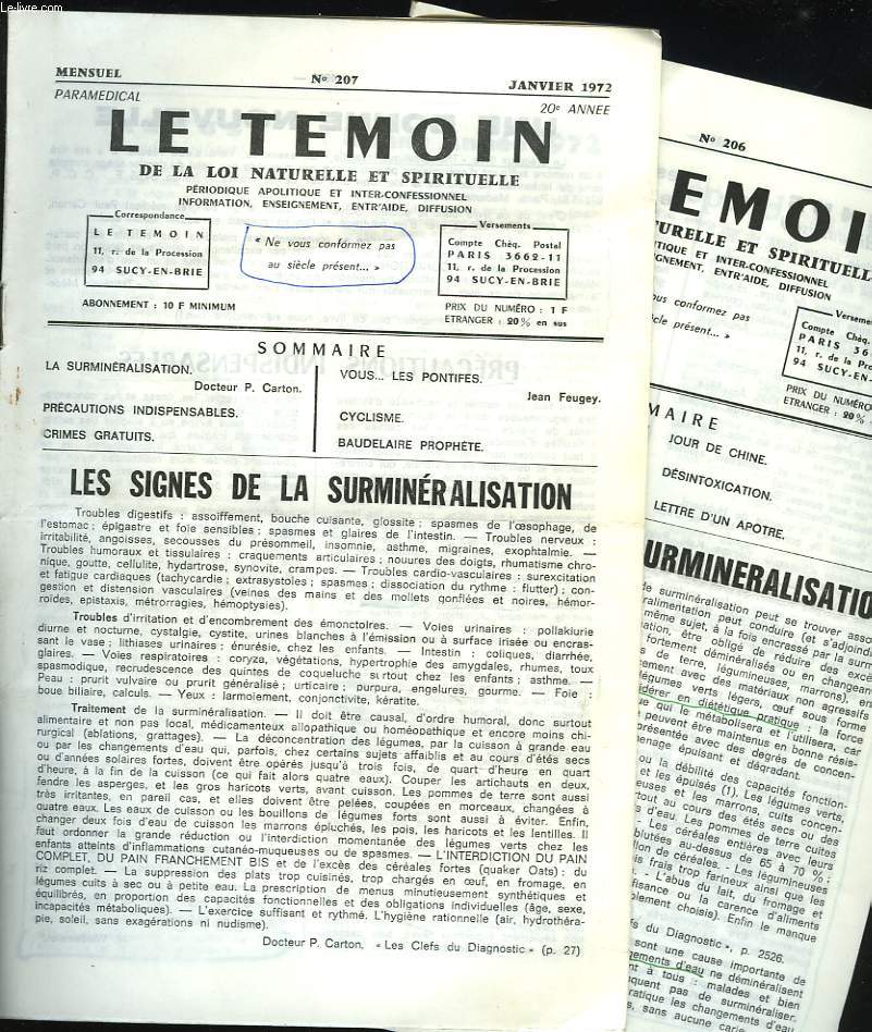 LE TEMOIN DES LOIS NATURELLES ET SPIRITUELLES N206 + N207 DE DECEMBRE 1971 ET JANVIER 1972. LE SYNDROME DE SURMINERALISATION / LES SIGNES DE LA SUMINERALISATION / LA LEPRE / ...