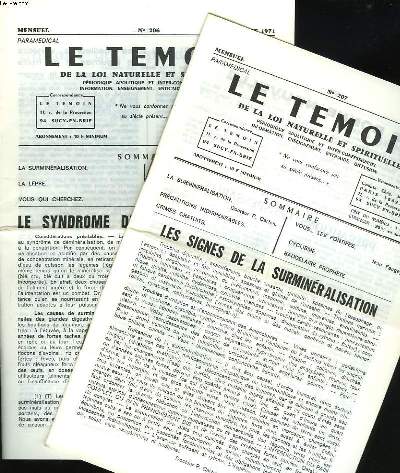 LE TEMOIN DES LOIS NATURELLES ET SPIRITUELLES N206 + N207 DE DECEMBRE 1971 ET JANVIER 1972. LE SYNDROME DE SURMINERALISATION / LES SIGNES DE LA SUMINERALISATION / LA LEPRE / ...