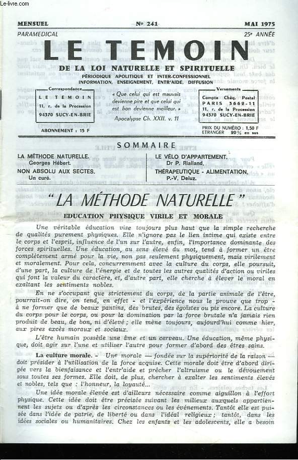 LE TEMOIN DES LOIS NATURELLES ET SPIRITUELLES N241, MAI 1975. 