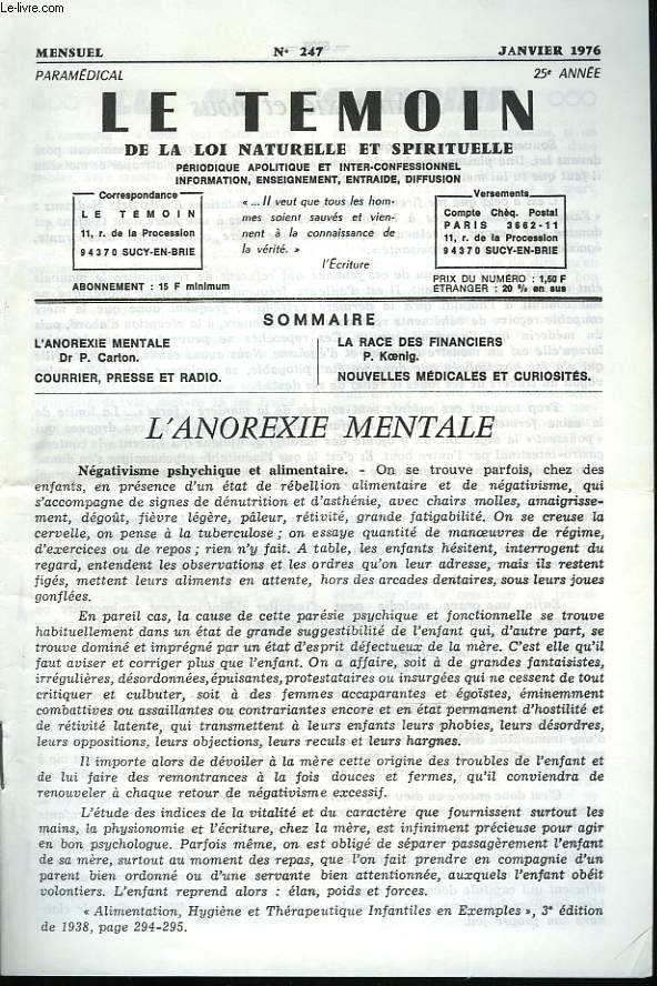 LE TEMOIN DES LOIS NATURELLES ET SPIRITUELLES N247, JANVIER 1976. L'ANOREXIE MENTALE, Dr P. CARTON / LA RACE DES FINANCIERS, P. KOENIG / NOUVELLES MEDICALES ET CURIOSITES.