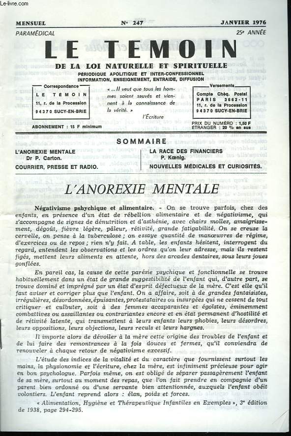 LE TEMOIN DES LOIS NATURELLES ET SPIRITUELLES N247, JANVIER 1976. L'ANOREXIE MENTALE, Dr P. CARTON / LA RACE DES FINANCIERS, P. KOENIG / NOUVELLES MEDICALES ET CURIOSITES.