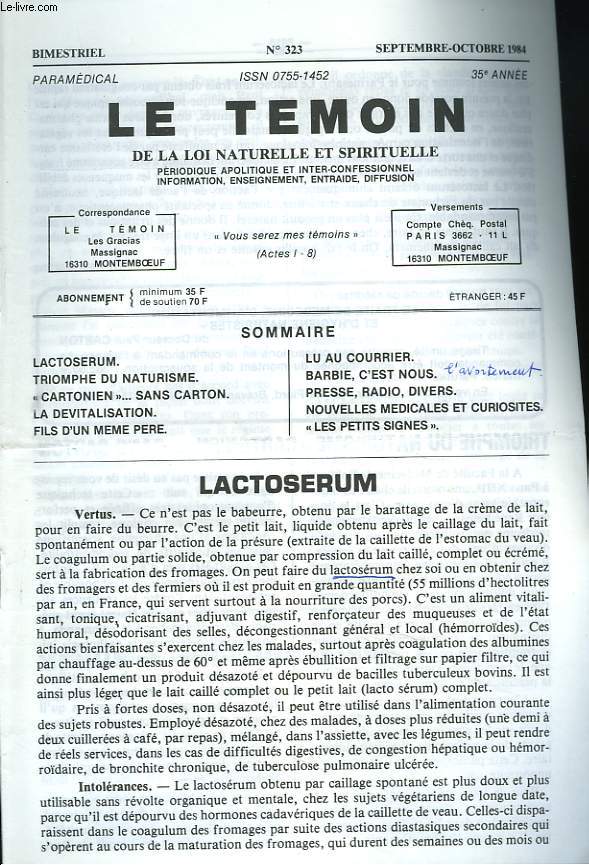 LE TEMOIN DES LOIS NATURELLES ET SPIRITUELLES N323, SEPTEMBRE-OCTOBRE 1984. LACTOSERUM / TRIOMPHE DU NATURISME / 